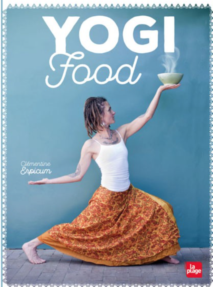 le livre de yoga conseillé par Chin Mudra : Yogi food