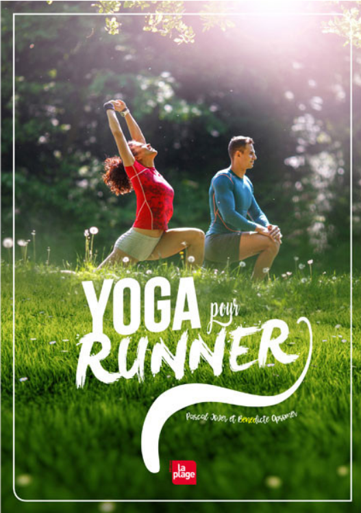 Fêtes de péres livres : Utilisez le yoga pour mieux courir