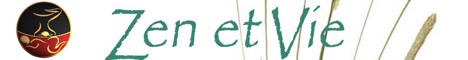 Zen et Vie Zen et Vie