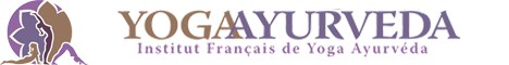 Institut francais de Yoga et Ayurvéda Institut francais de Yoga et Ayurvéda