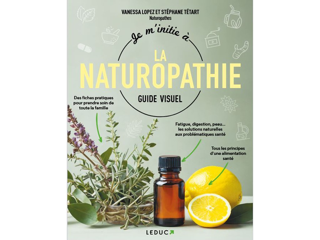 Item Je m'initie à la Naturopathie Vanessa Lopez / Stéphane Tétart