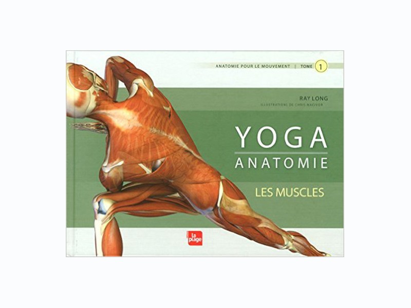 2842214412 yoga anatomie les muscles yoga anatomie les muscles livres de yoga 2842214412 yoga anatomie les muscles yoga anatomie les muscles livres de yoga